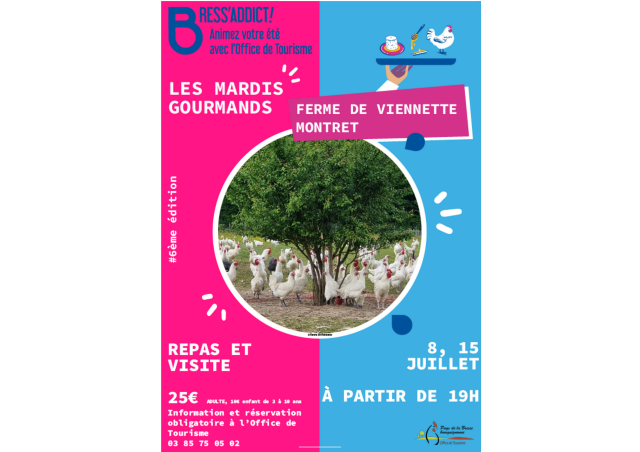 Mardis Gourmands - Ferme de la Viennette